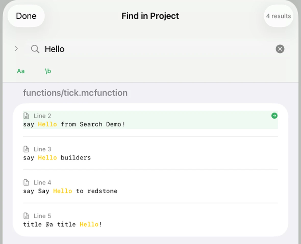 MiniBench Find in Project panel searching for 'Hello', showing 4 results grouped under functions/tick.mcfunction with each match highlighted